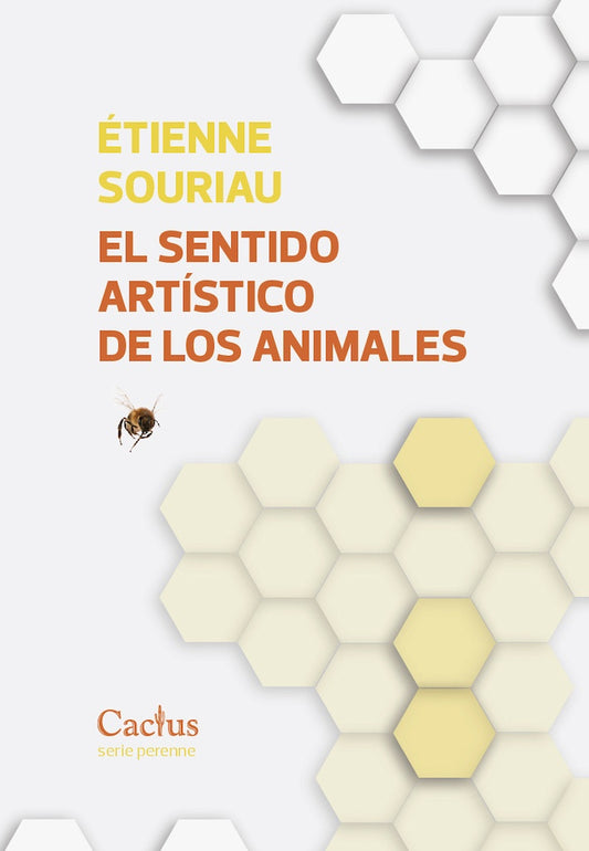 El sentido artístico de los animales | ÉTIENNE SOURIAU