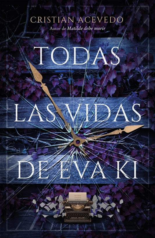 Todas las vidas de Eva Ki | Cristian Acevedo