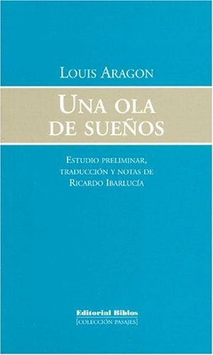 Una ola de sueños | Louis Aragón