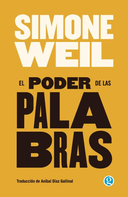 El poder de las palabras | SIMONE WEIL