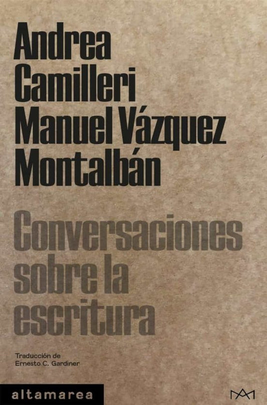 Conversaciones sobre la escritura | Camilleri, VAZQUEZ MONTALBAN