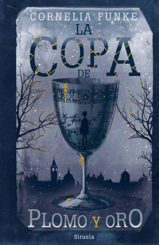 La copa de plomo y oro | CORNELIA FUNKE