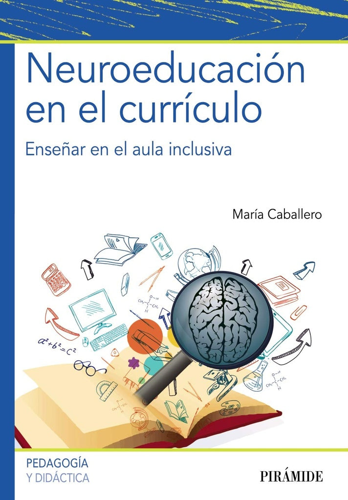 Neuroeducación en el currículo | MARIA CABALLERO