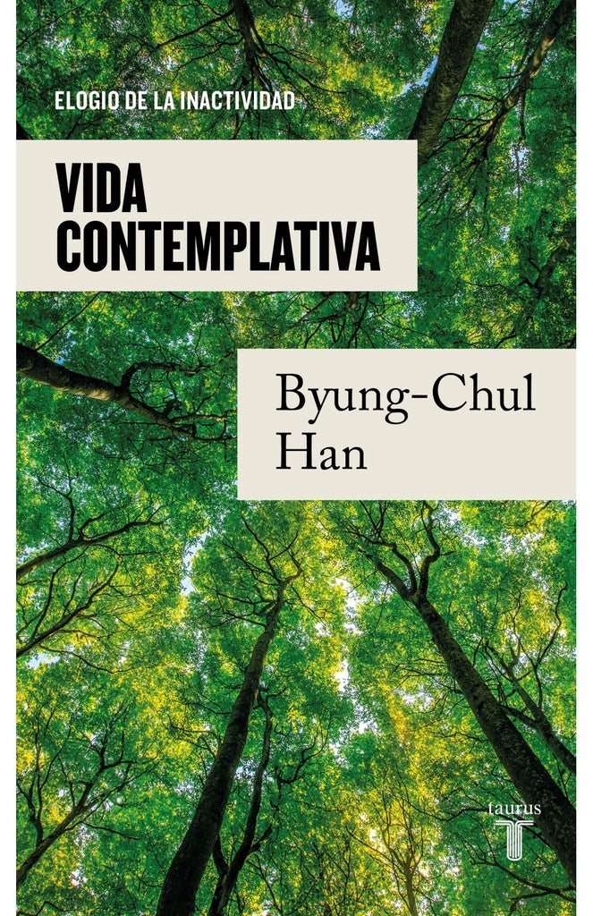 Vida contemplativa | BYUNG CHUL HAN