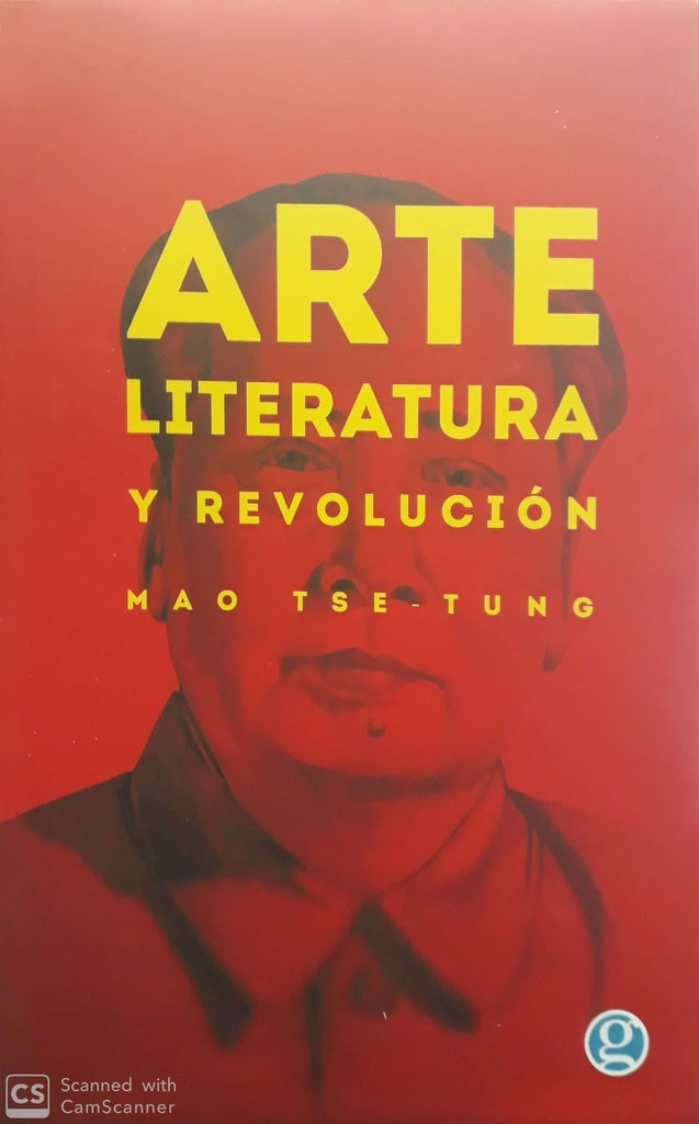 Arte, literatura y revolución | MAO TSE TUNG