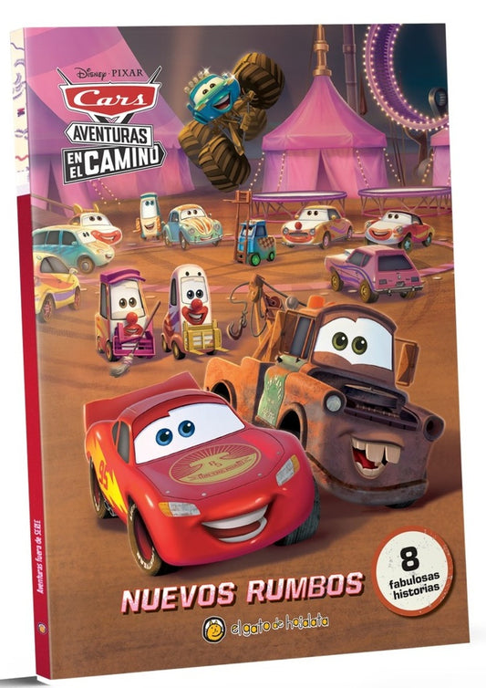 Nuevos rumbos. Cars aventuras en el camino | Varios autores