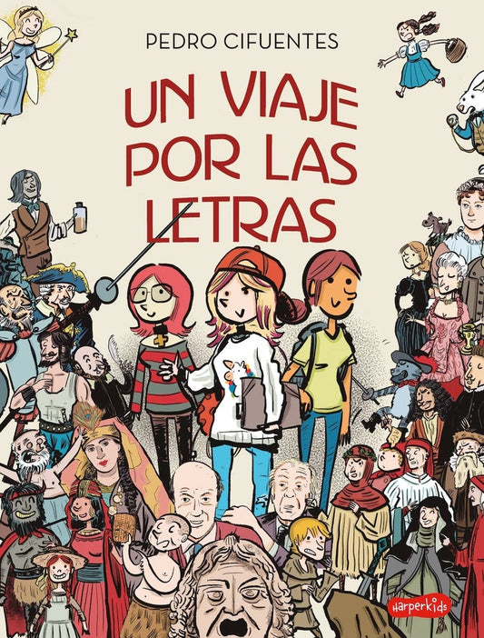 Un viaje por las letras | PEDRO CIFUENTES