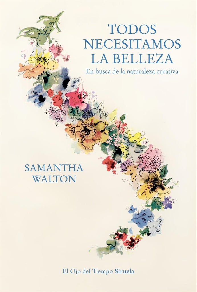 Todos necesitamos la belleza | SAMANTHA WALTON