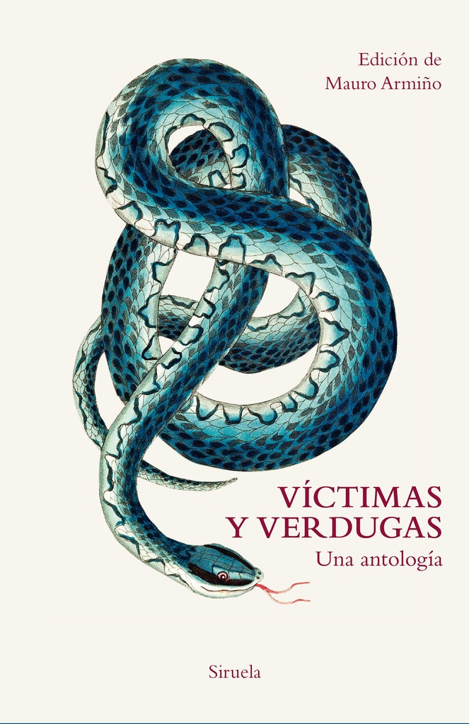 Víctimas y verdugas | Siruela, autores