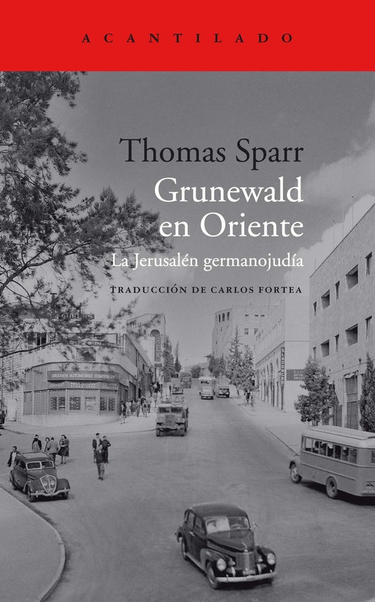 Grunewald en Oriente | THOMAS SPARR