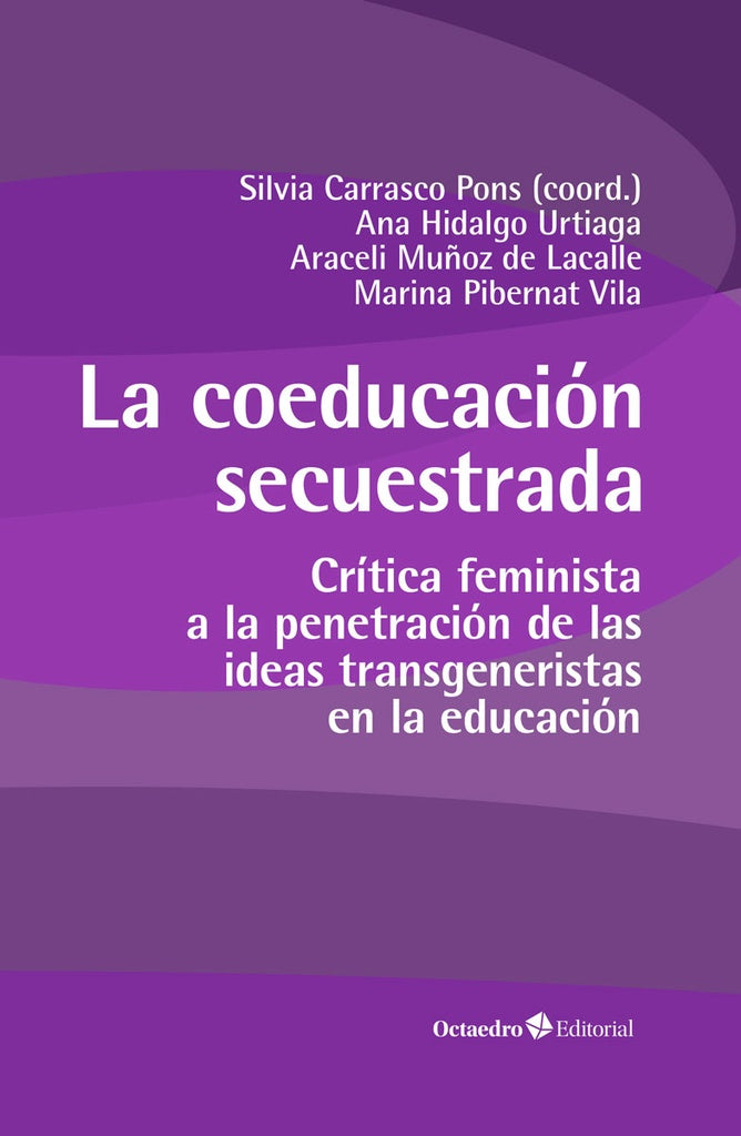 La coeducación secuestrada | SILVIA CARRASCO PONS