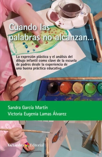 Cuando las palabras no alcanzan... | VICTORIA EUGENIA LAMAS ALVAREZ