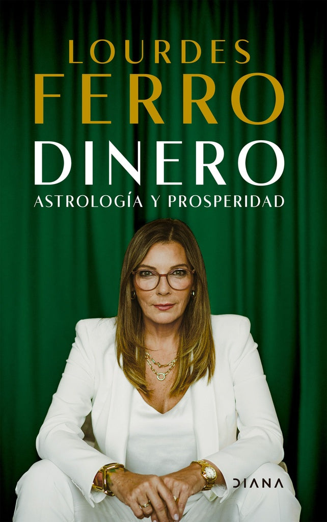 Dinero. Astrología y prosperidad | LOURDES FERRO