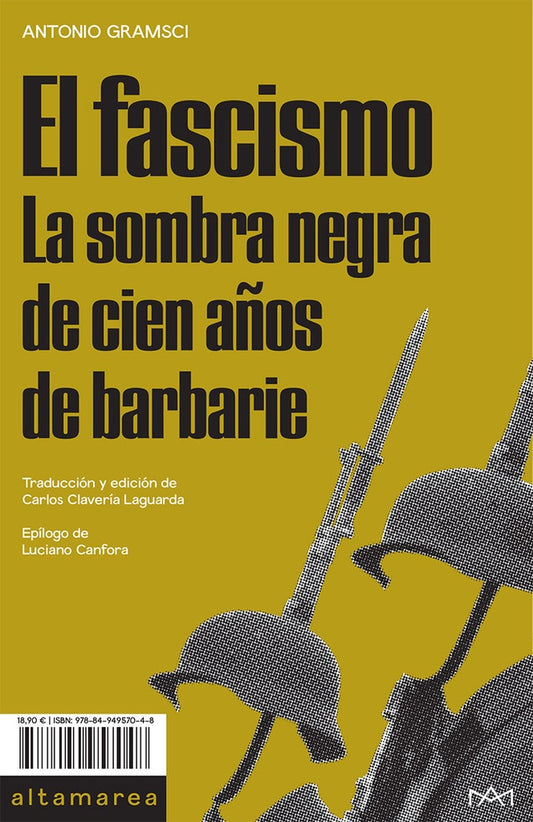 El fascismo | ANTONIO GRAMSCI