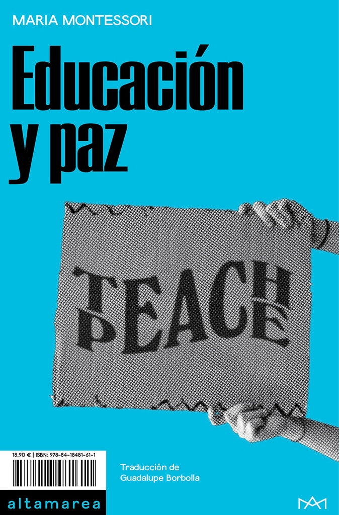 Educación y paz | MARIA MONTESSORI