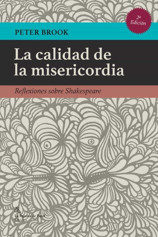 La calidad de la misericordia | PETER BROOK