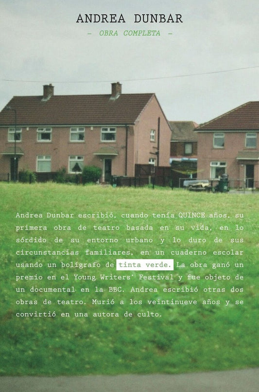 Andrea Dunbar. Obra completa | Andrea Dunbar