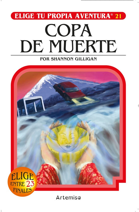 Copa de muerte. Elige tu propia aventura 21 | Shannon Gilligan