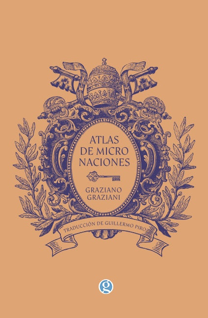 Atlas de micronaciones | GRAZIANO GRAZIANI