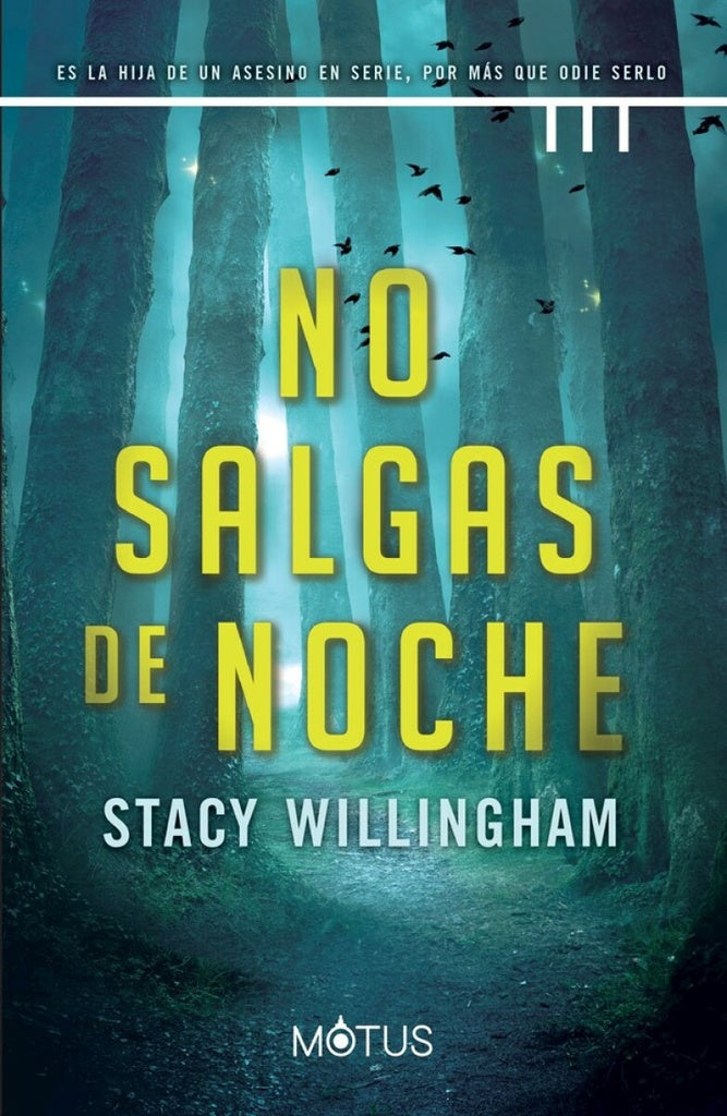 No salgas de noche | STACY WILLINGHAM