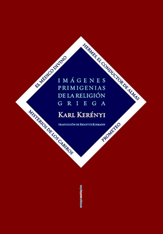 Imágenes primigenias de la religión griega | KARL KERÉNYI