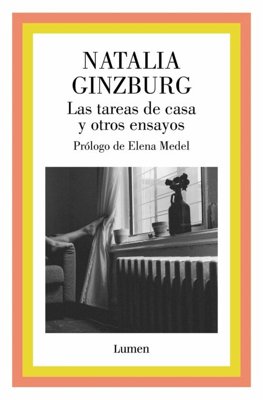 Las tareas de casa y otros ensayos | NATALIA GINZBURG