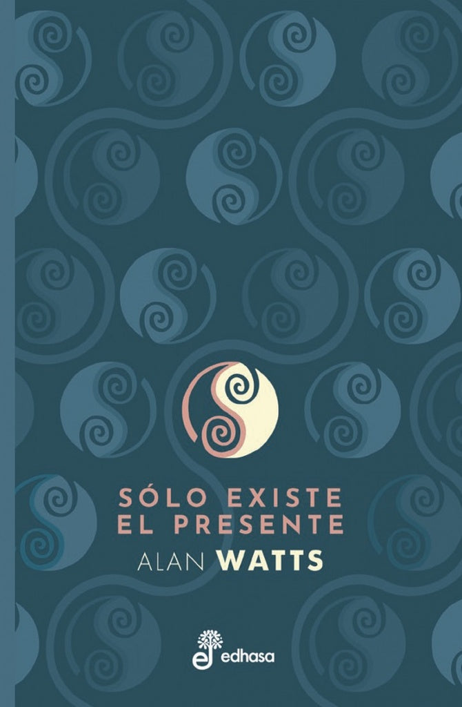 Sólo existe el presente | ALAN WATTS