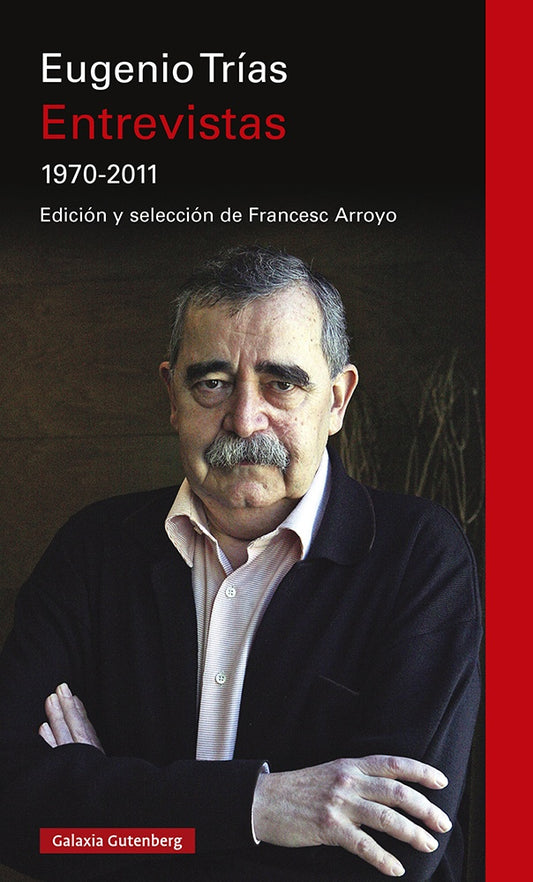 Entrevistas 1970-2011 | EUGENIO TRIAS