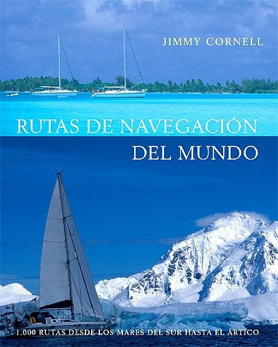 Rutas de navegación del mundo | Jimmy Cornell