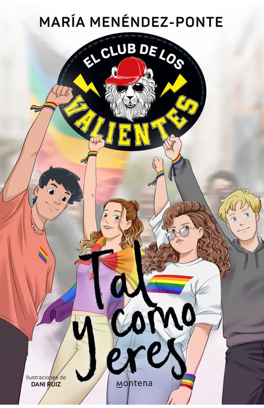 El Club de los Valientes 3 - Tal y como eres | María Menendez-Ponte