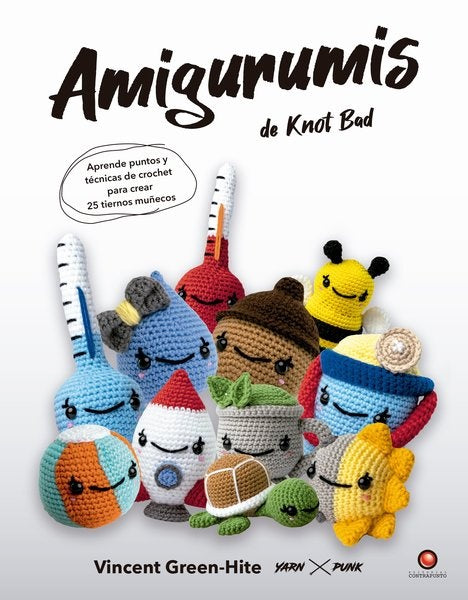 Amigurumis de Knot Bad | VINCENT GREEN-HITE