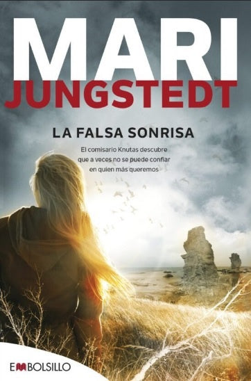 La falsa sonrisa | MARI JUNGSTEDT