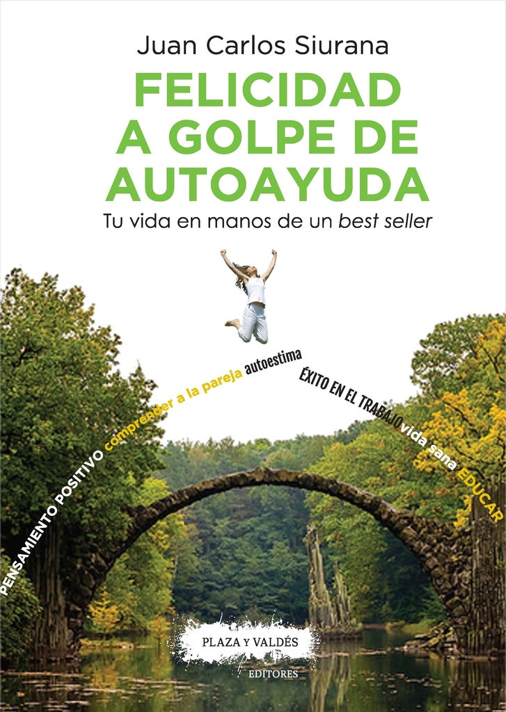 Felicidad a golpe de autoayuda | JUAN CARLOS SIURANA