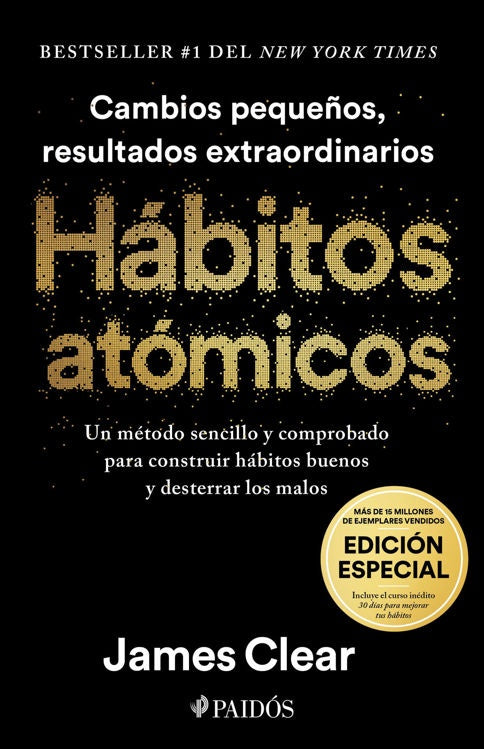 Hábitos atómicos. Edición especial | James Clear