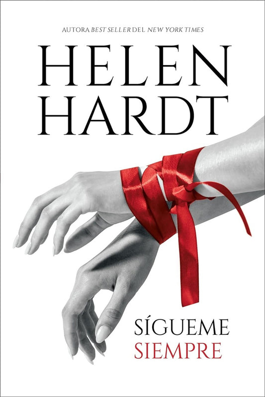 Sígueme siempre | HELEN HARDT