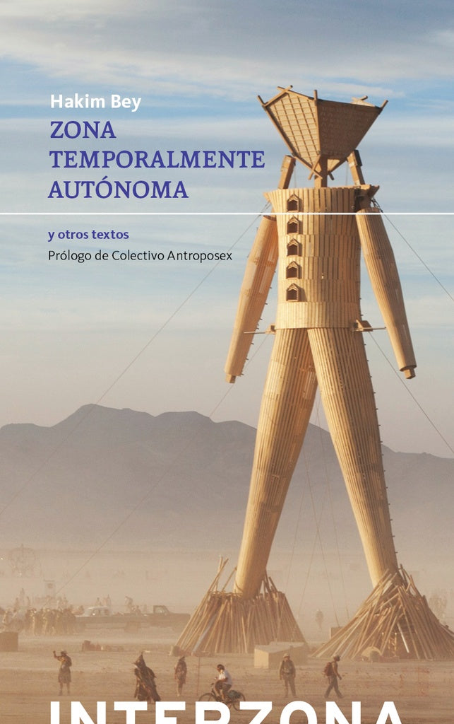 Zona temporalmente autónoma | HAKIM BEY