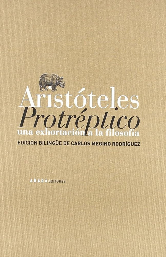 Protréptico. Una exhortación a la filosofía | ARISTÓTELES