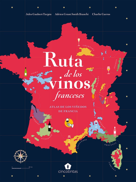 Ruta de los vinos franceses | JULES/ GRANT SMITH BIANCHI  ADRIEN/ GARROS  CHARLI