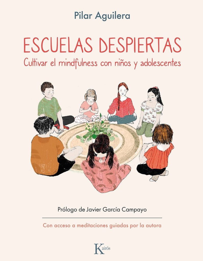 Escuelas despiertas | PILAR AGUILERA