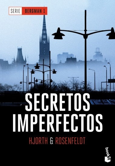 Secretos imperfectos (Serie Bergman 1) | Michael Hjorth