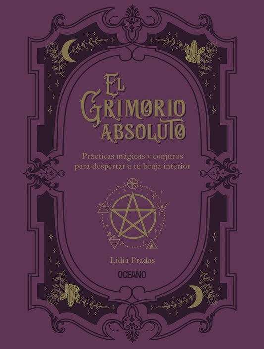 El grimorio absoluto | LIDIA PRADAS