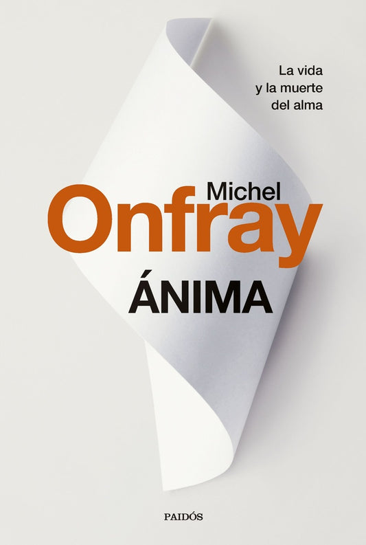 Ánima | MICHEL ONFRAY