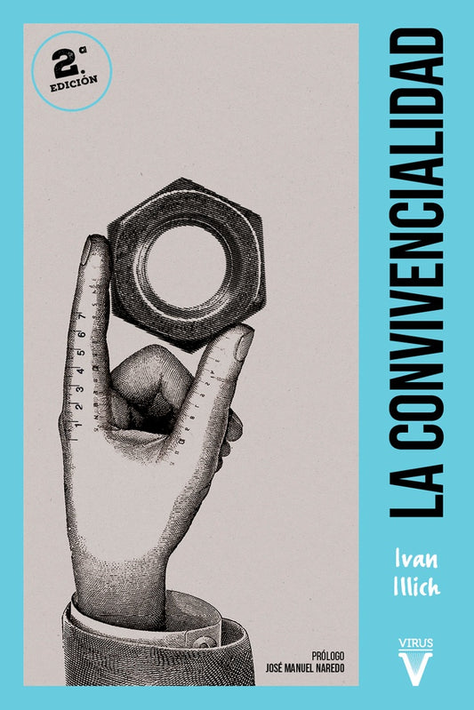 La Convivencialidad | IVAN ILLICH