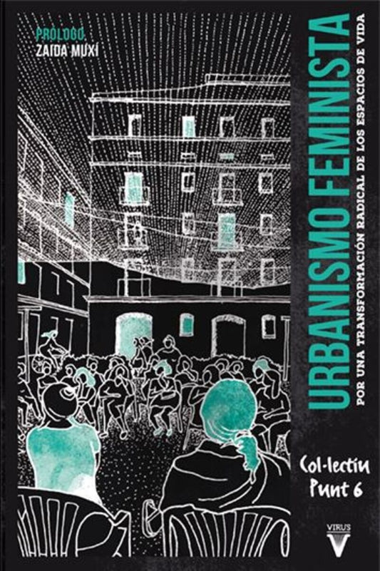 Urbanismo feminista  | COL·LECTIU PUNT 6