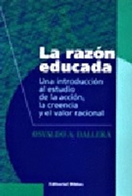 La razón educada | Osvaldo A. Dallera