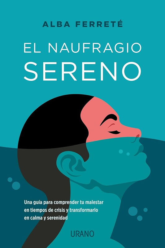 El naufragio sereno | ALBA FERRETE PASCUAL