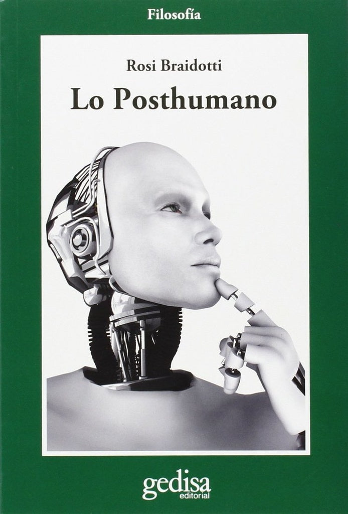 Lo Posthumano | ROSI BRAIDOTTI