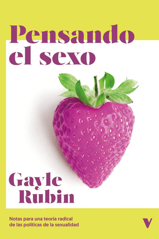 Pensando el sexo | GAYLE RUBIN