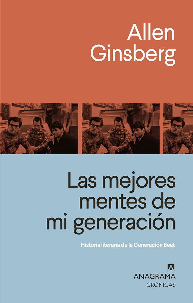 Las mejores mentes de mi generación | ALLEN GINSBERG - NEAL CASSADY