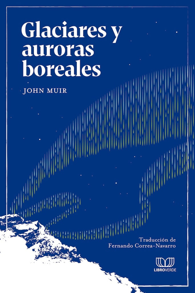 Glaciares y auroras boreales | HEINRICH / AA.VV. HOFFMANN